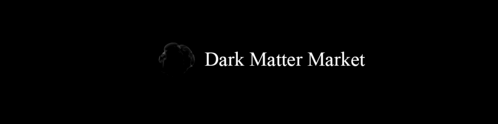 DarkMatter Market
